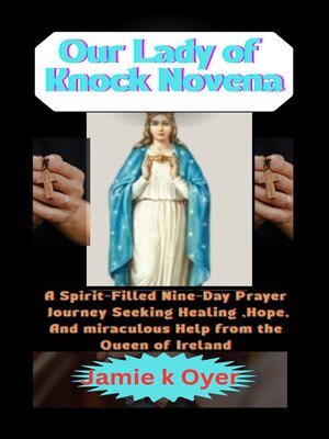 cover image of Our Lady of Knock Novena